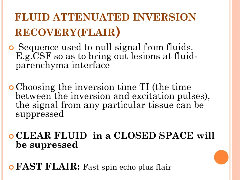 fluid attenuated inversion recovery flair