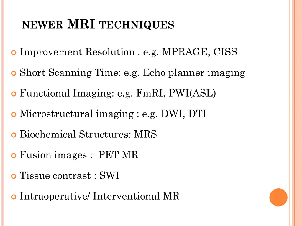 newer mri techniques