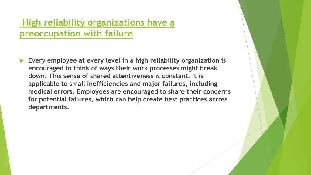 high reliability organizations have