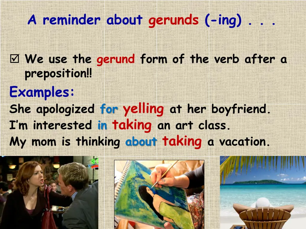 a reminder about gerunds ing 1