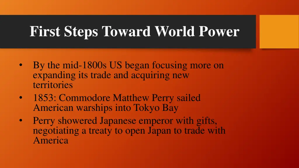 first steps toward world power