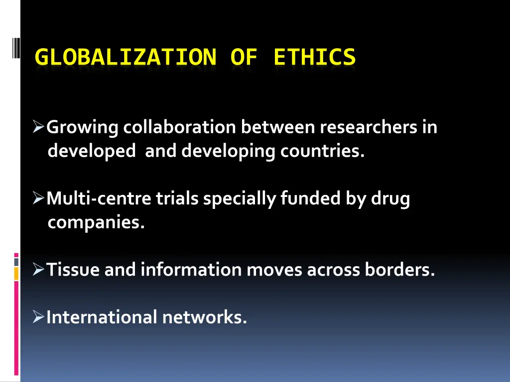 globalization of ethics