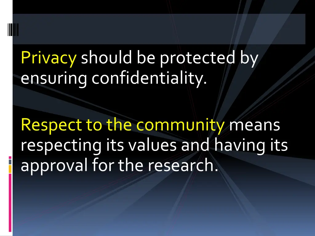 privacy should be protected by ensuring