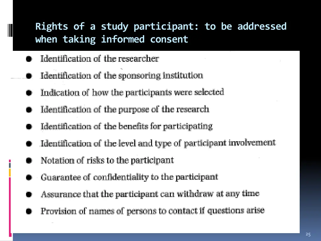 rights of a study participant to be addressed