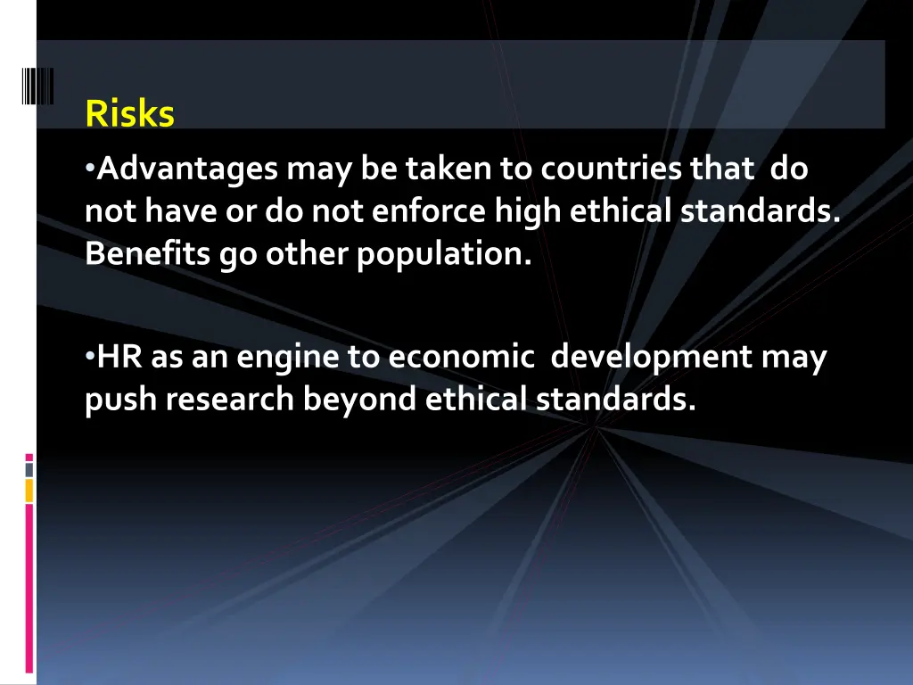 risks advantages may be taken to countries that