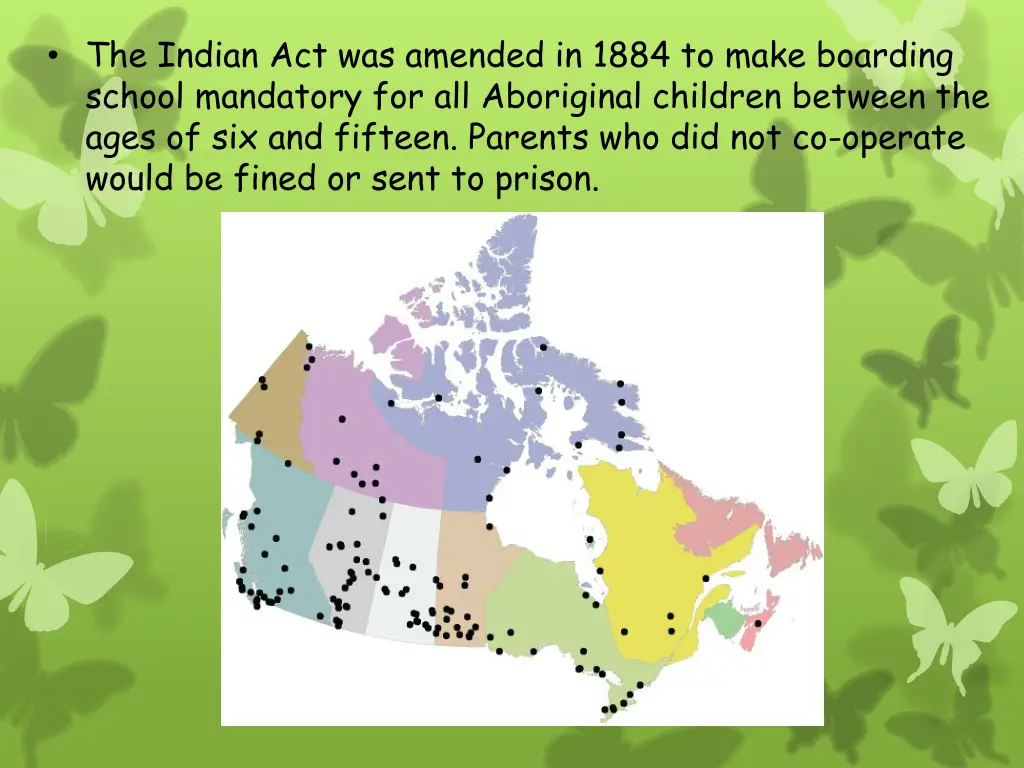 the indian act was amended in 1884 to make