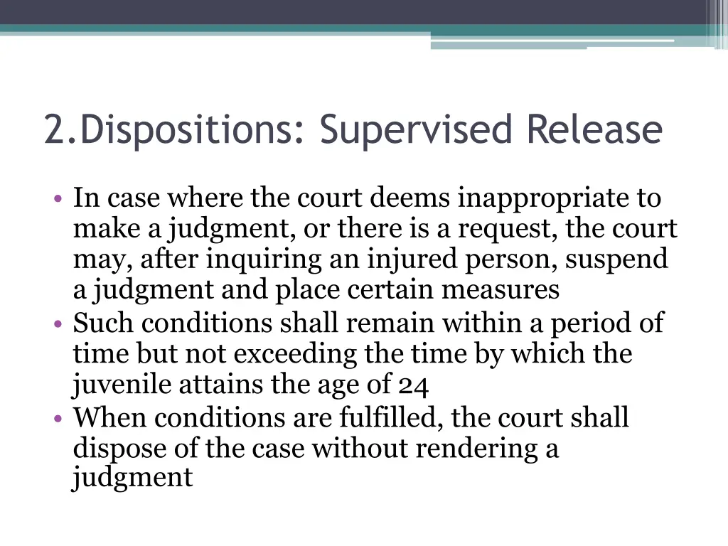 2 dispositions supervised release