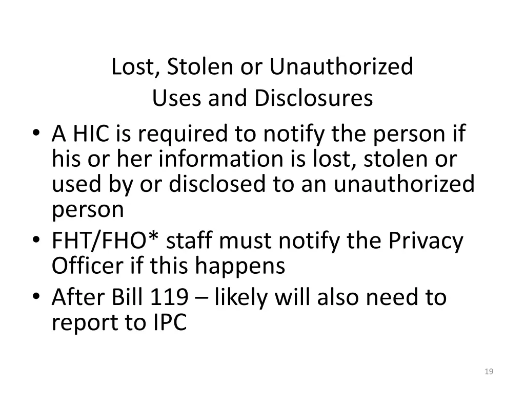 lost stolen or unauthorized uses and disclosures