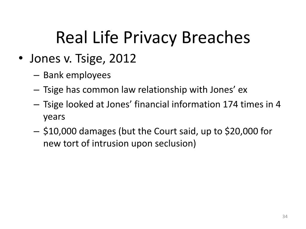 real life privacy breaches jones v tsige 2012