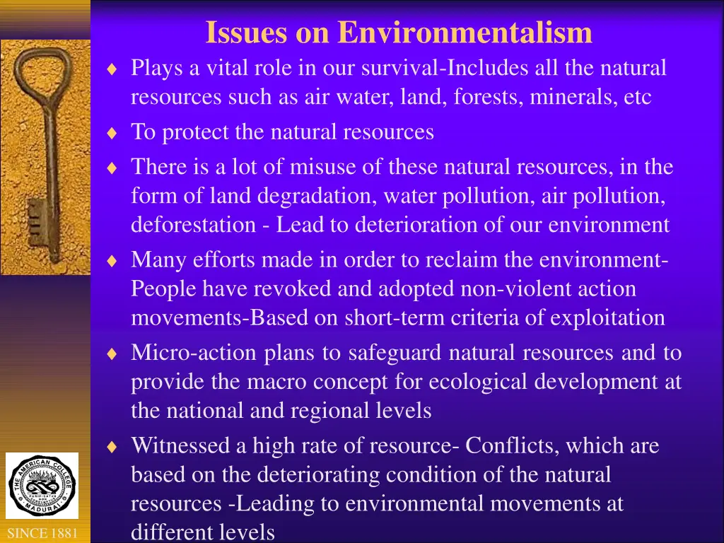 issues on environmentalism plays a vital role