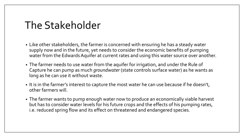 the stakeholder