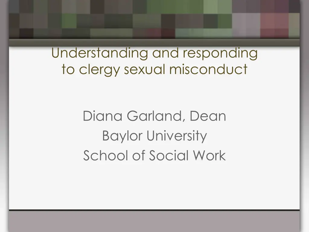 understanding and responding to clergy sexual