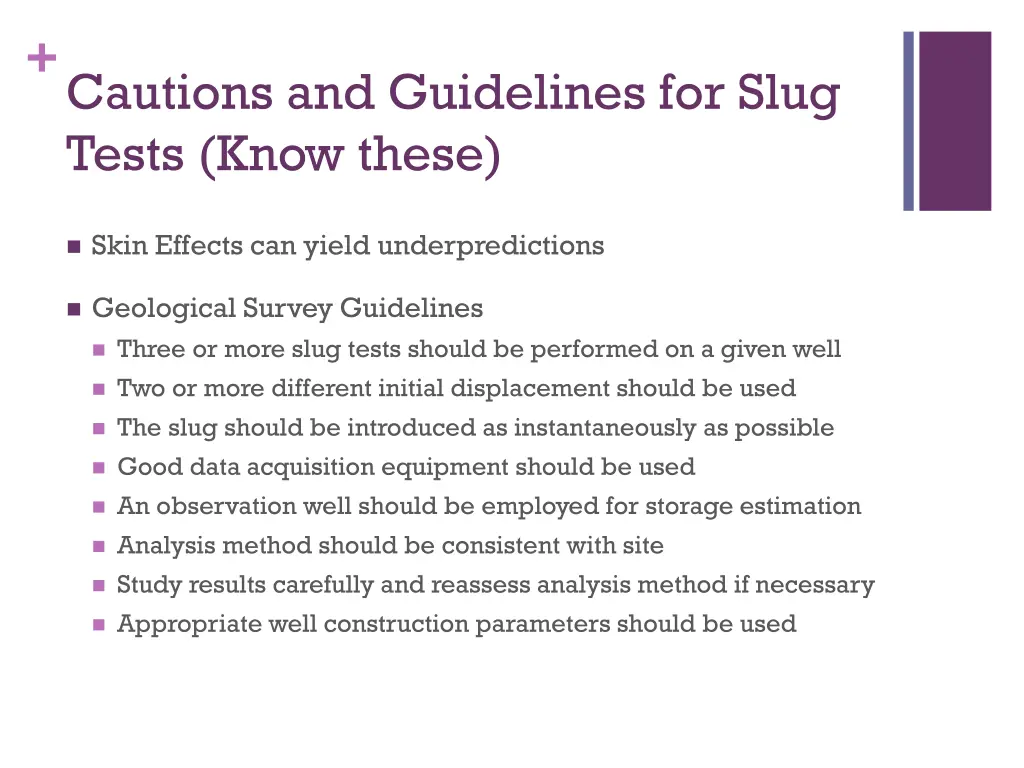 cautions and guidelines for slug tests know these