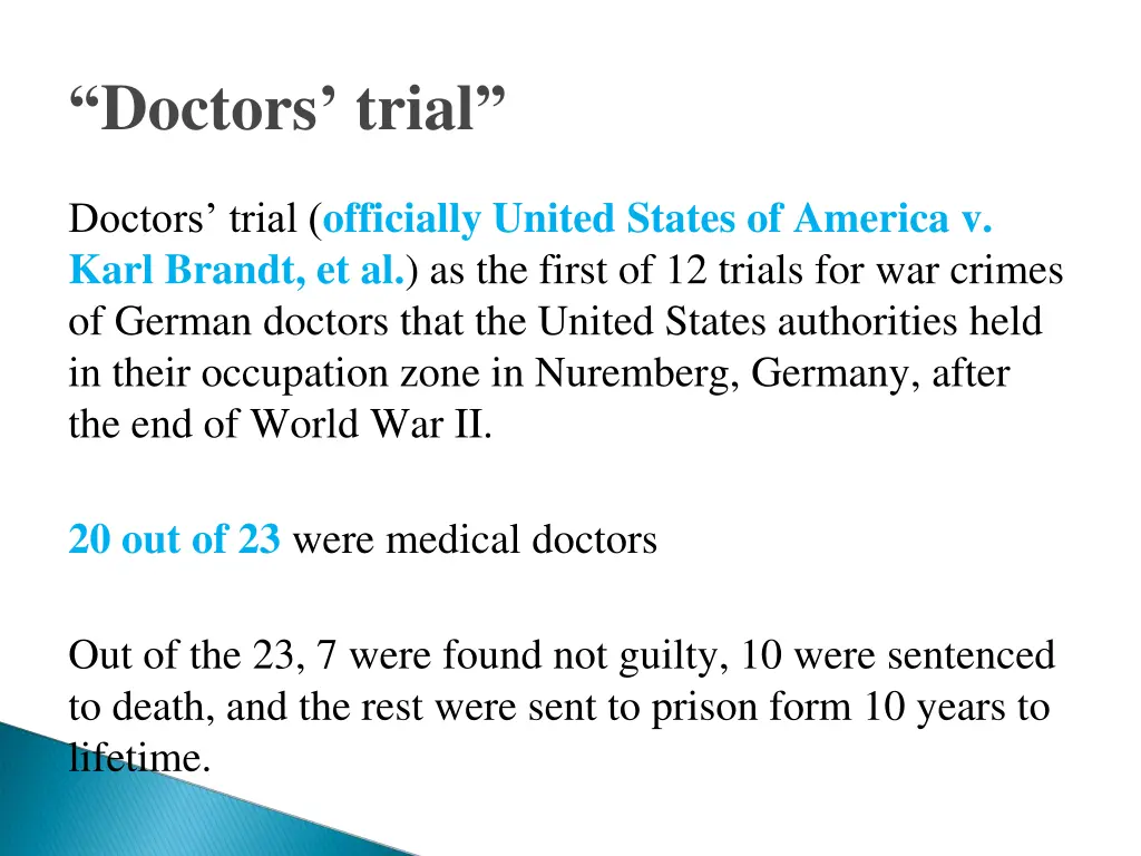 doctors trial