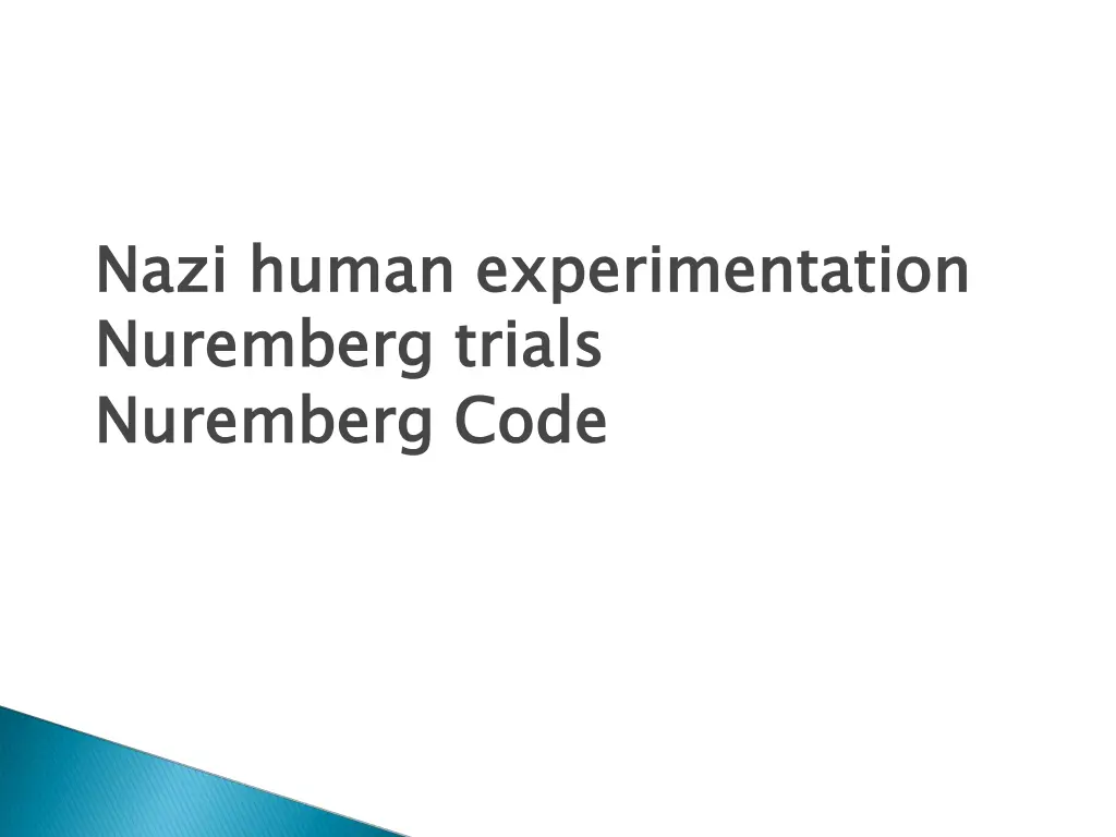 nazi human experimentation nuremberg trials