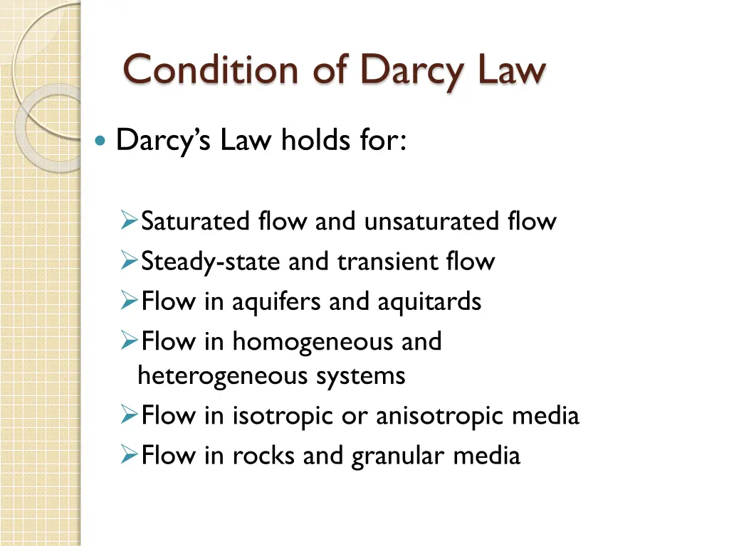 condition of darcy law