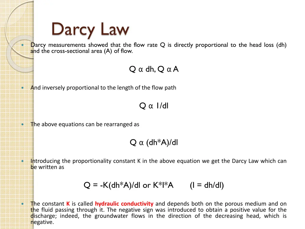 darcy law darcy measurements showed that the flow