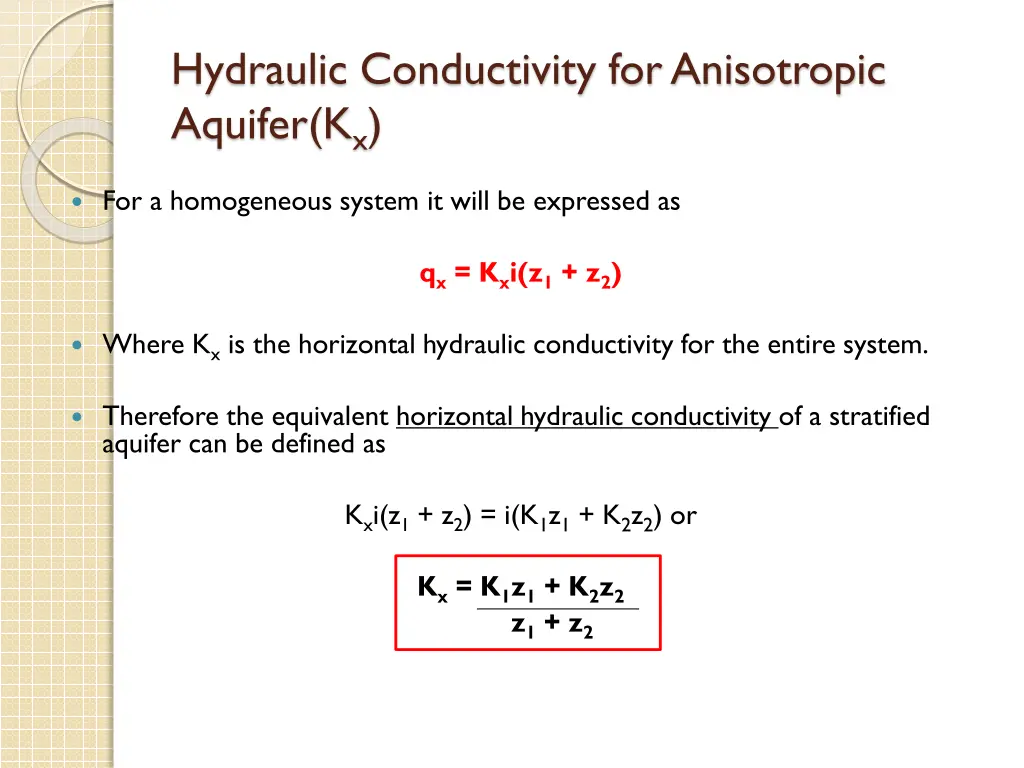 hydraulic conductivity for anisotropic aquifer k x 1