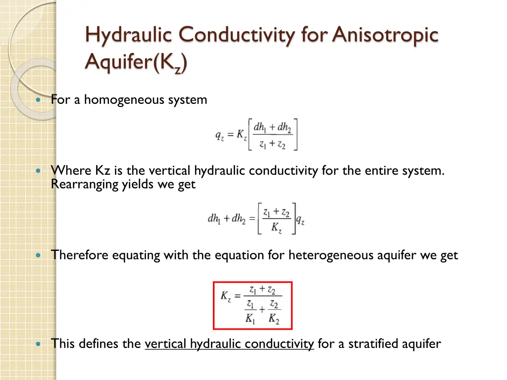 hydraulic conductivity for anisotropic aquifer k z 1