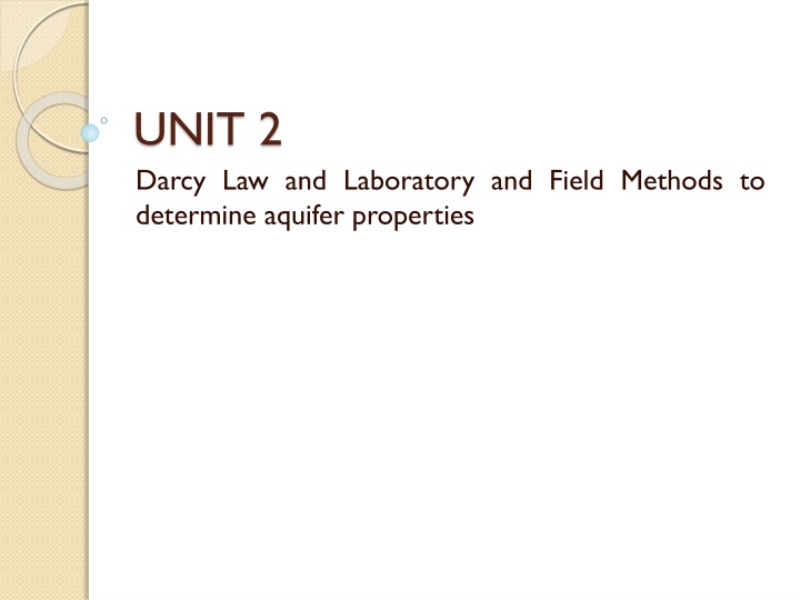 unit 2 darcy law and laboratory and field methods