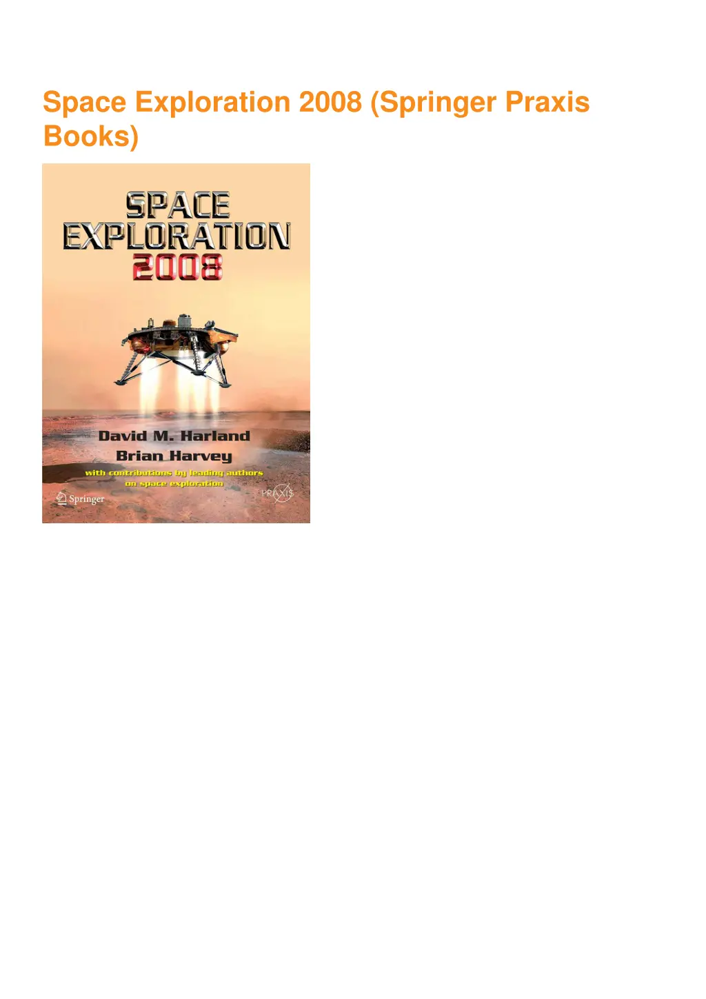 space exploration 2008 springer praxis books 1