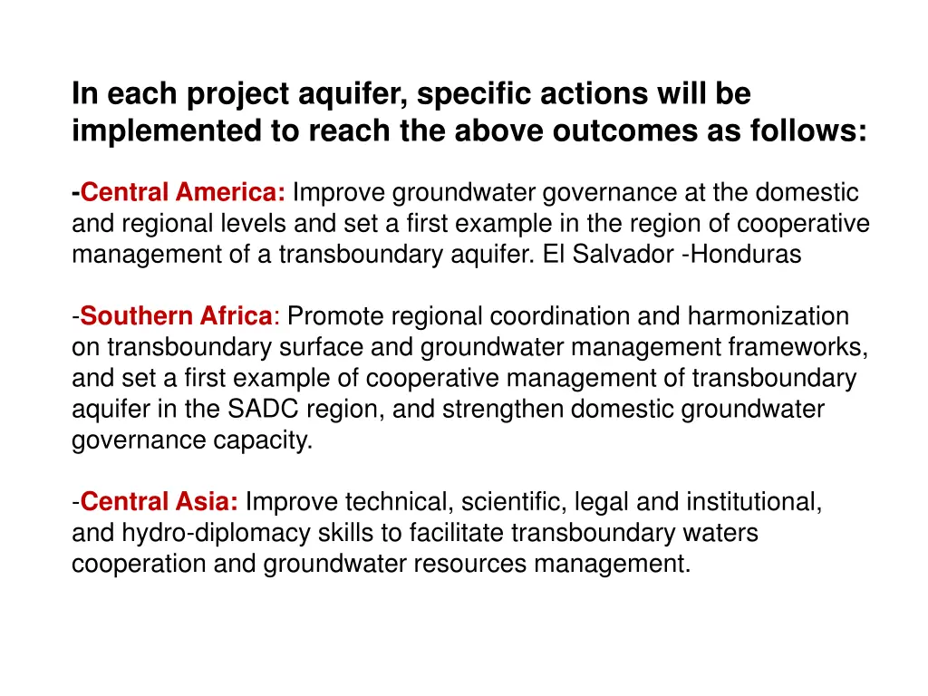 in each project aquifer specific actions will