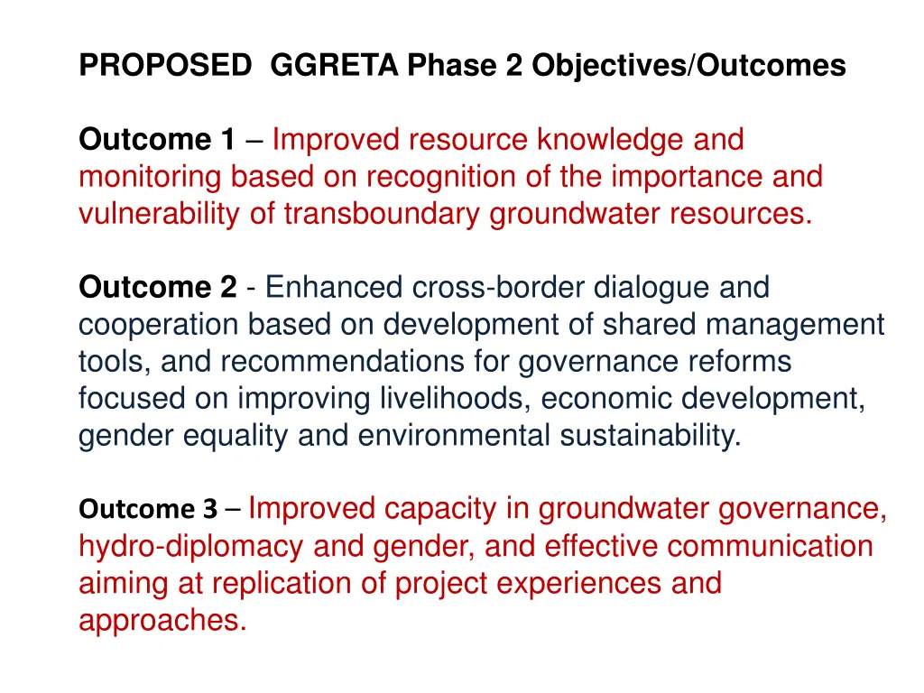 proposed ggreta phase 2 objectives outcomes