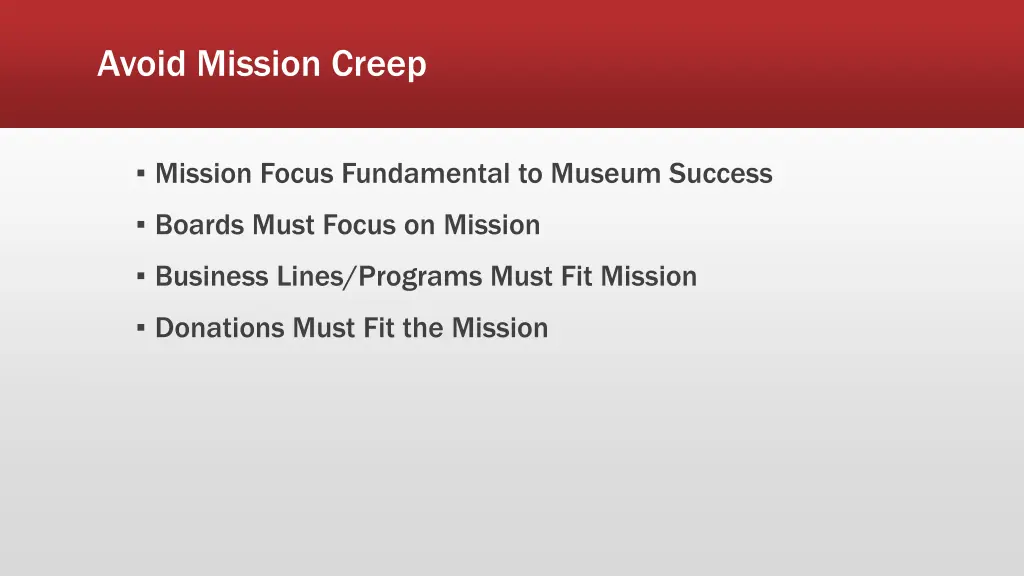 avoid mission creep