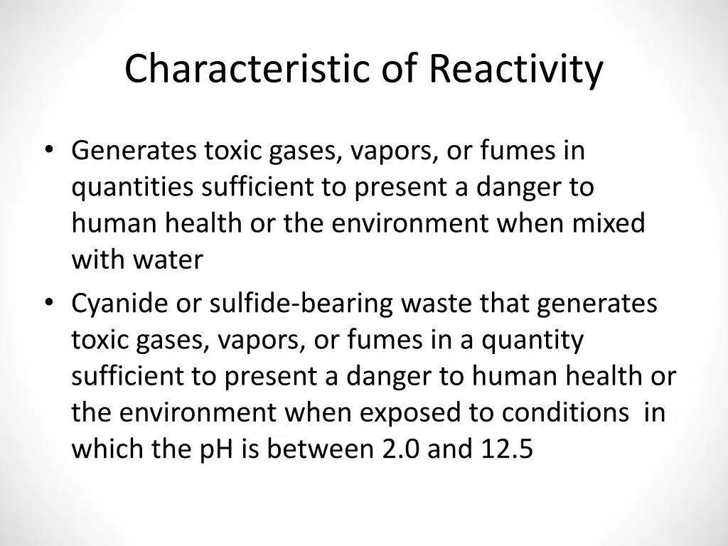 characteristic of reactivity 1