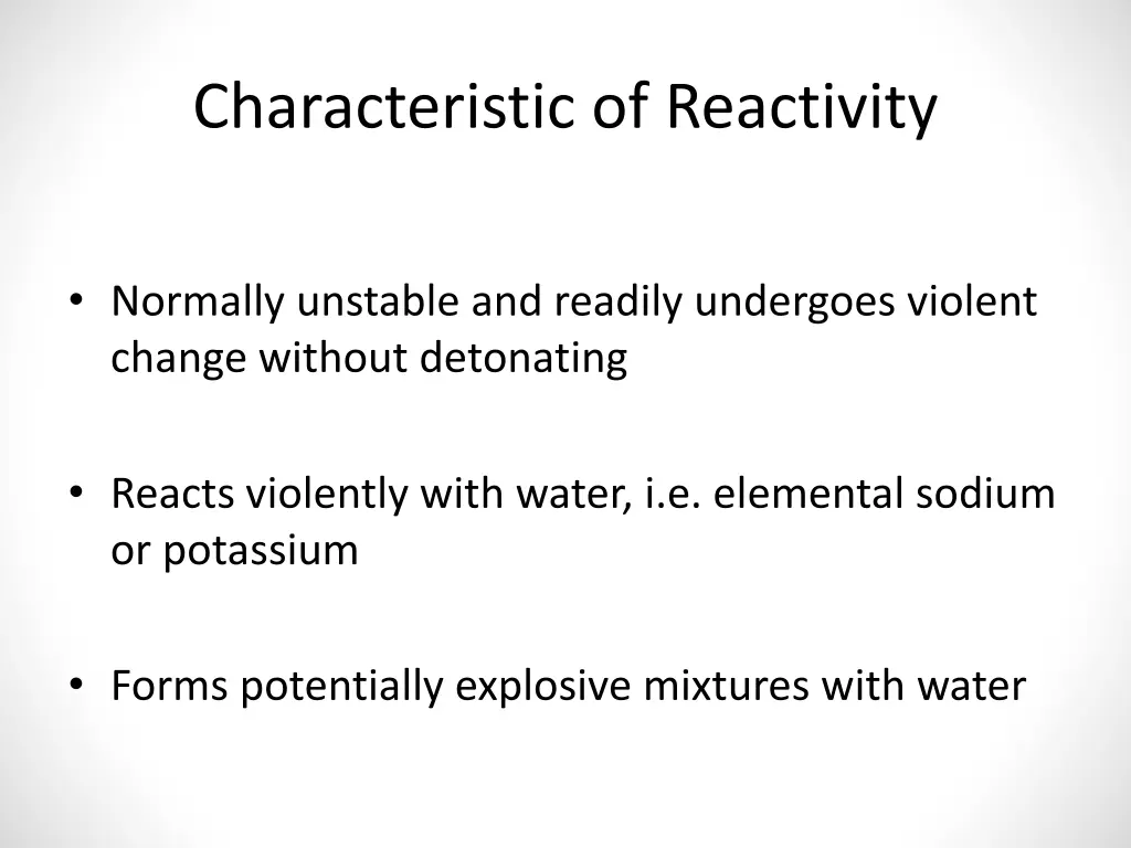 characteristic of reactivity