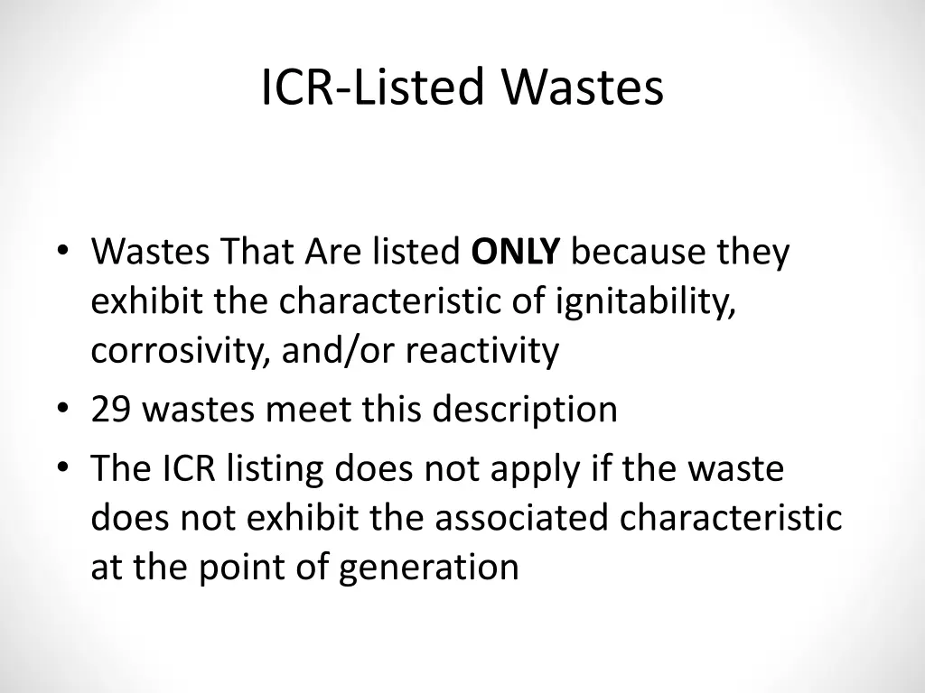 icr listed wastes