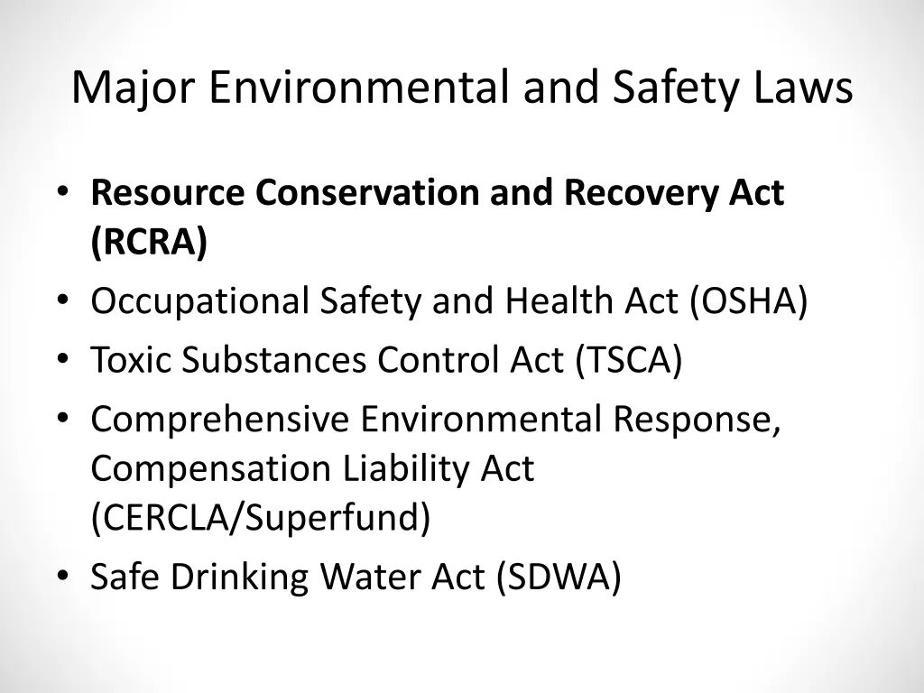 major environmental and safety laws