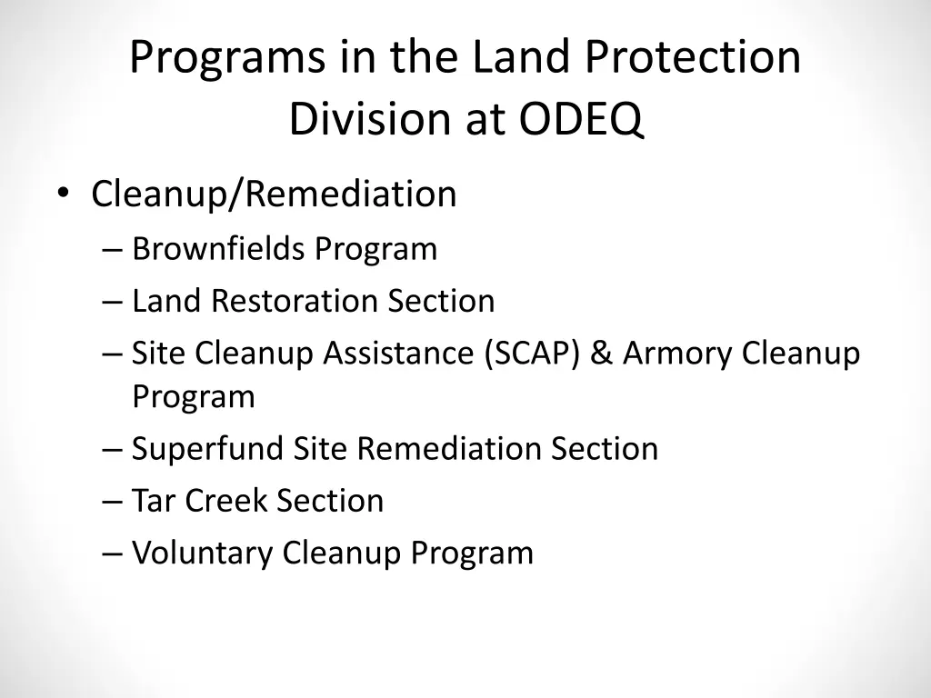 programs in the land protection division at odeq 1