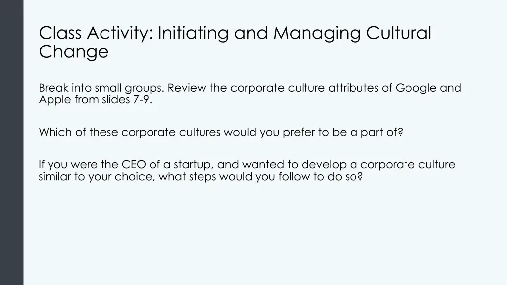 class activity initiating and managing cultural