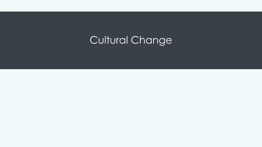 cultural change