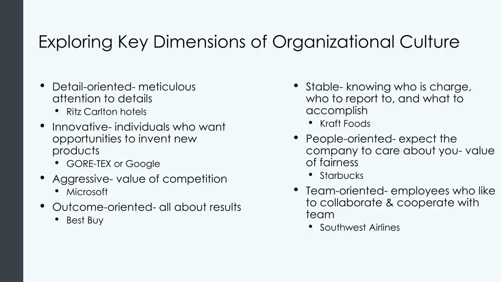 exploring key dimensions of organizational culture