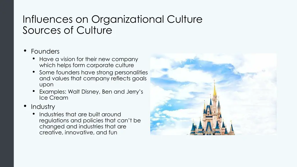 influences on organizational culture sources