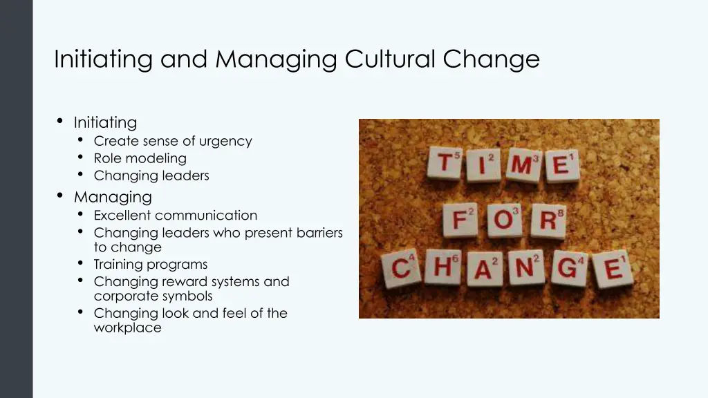 initiating and managing cultural change