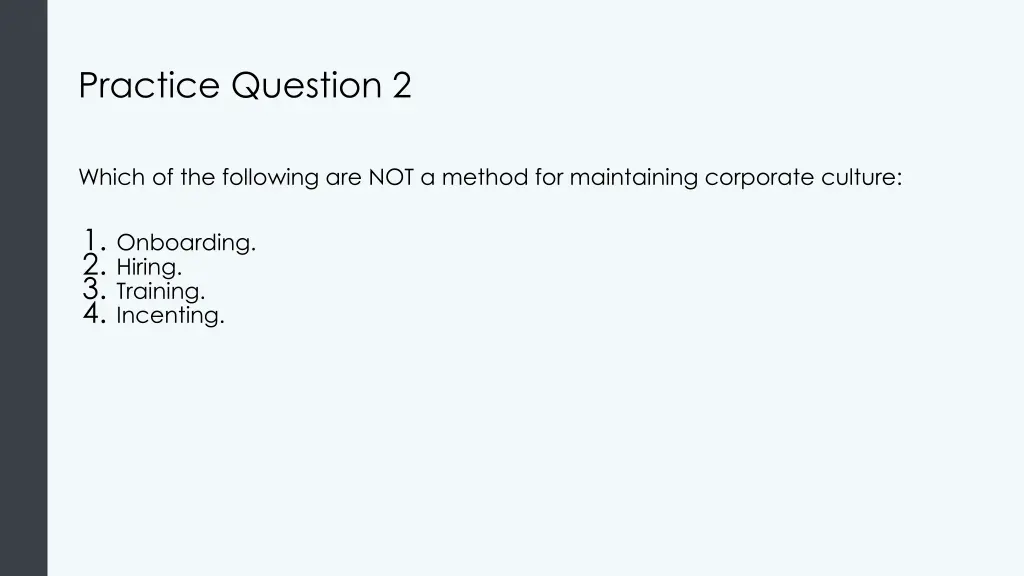 practice question 2