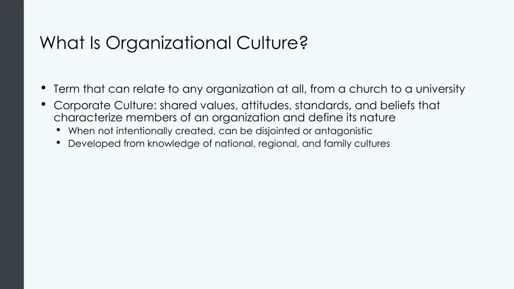 what is organizational culture