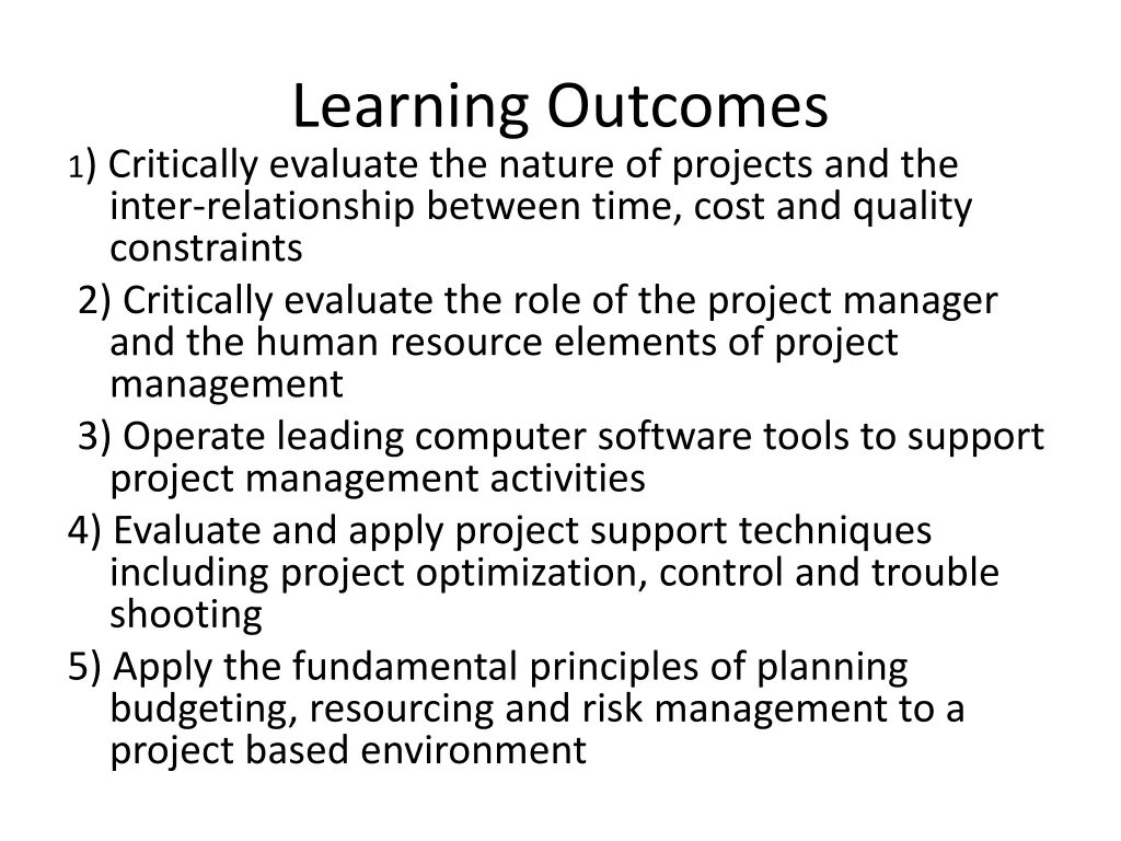 learning outcomes 1 critically evaluate