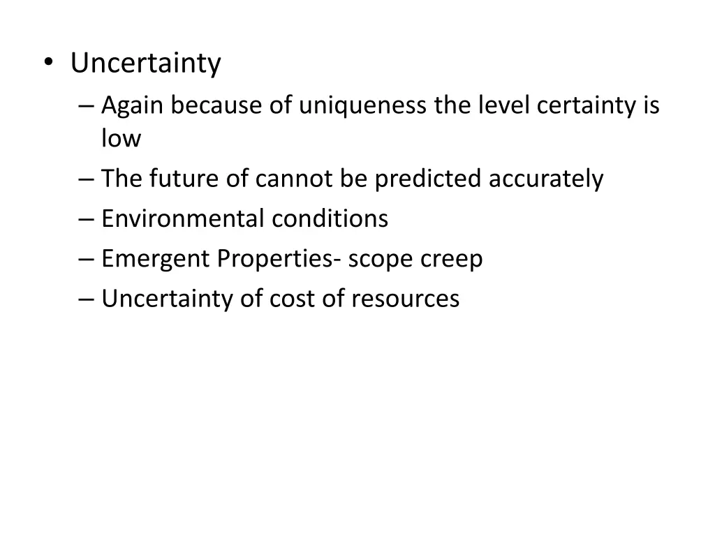 uncertainty again because of uniqueness the level