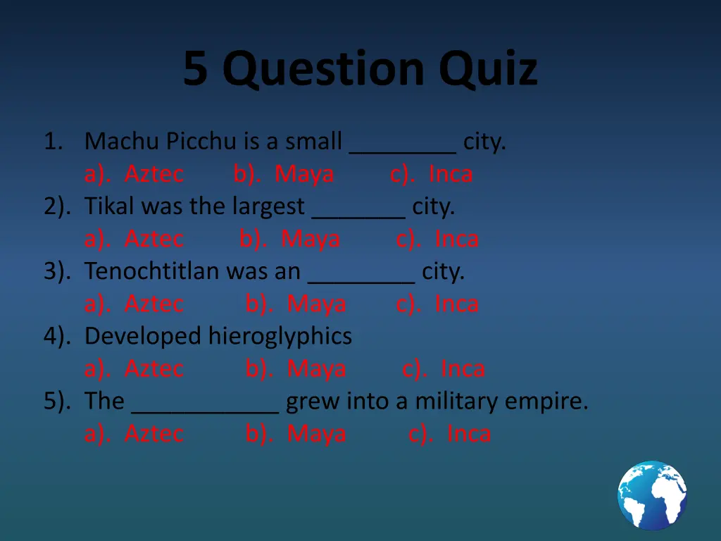 5 question quiz