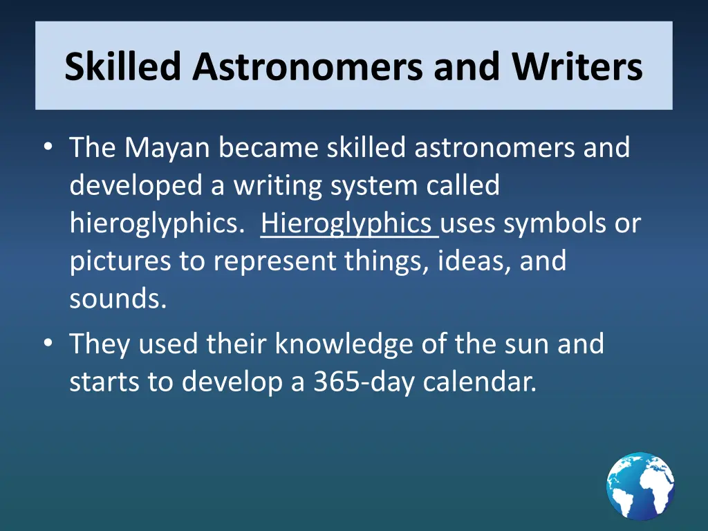 skilled astronomers and writers