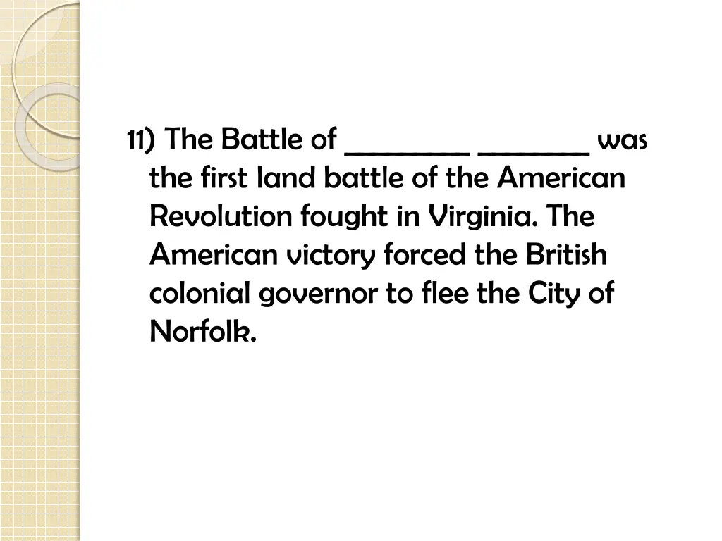 11 the battle of was the first land battle