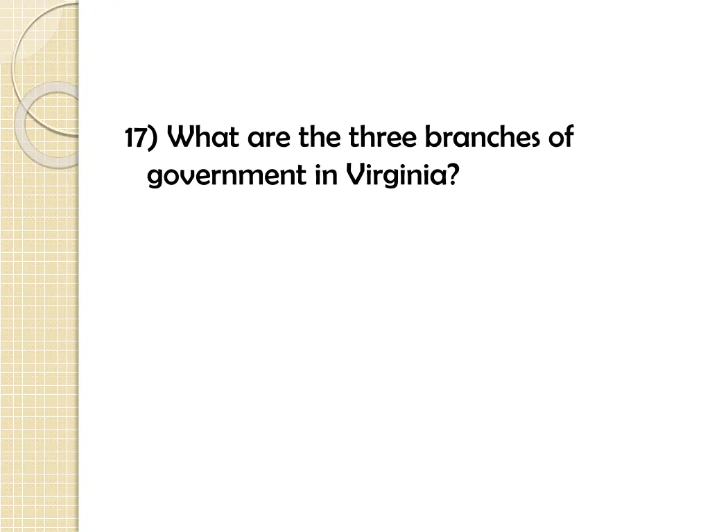 17 what are the three branches of government