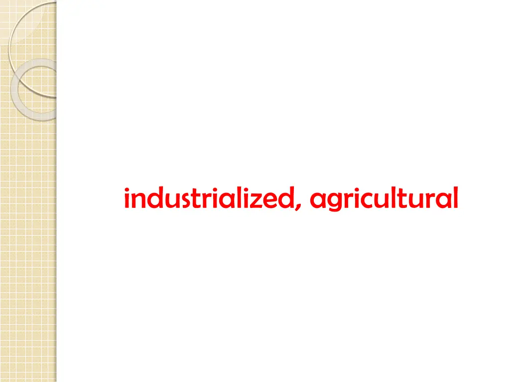 industrialized agricultural