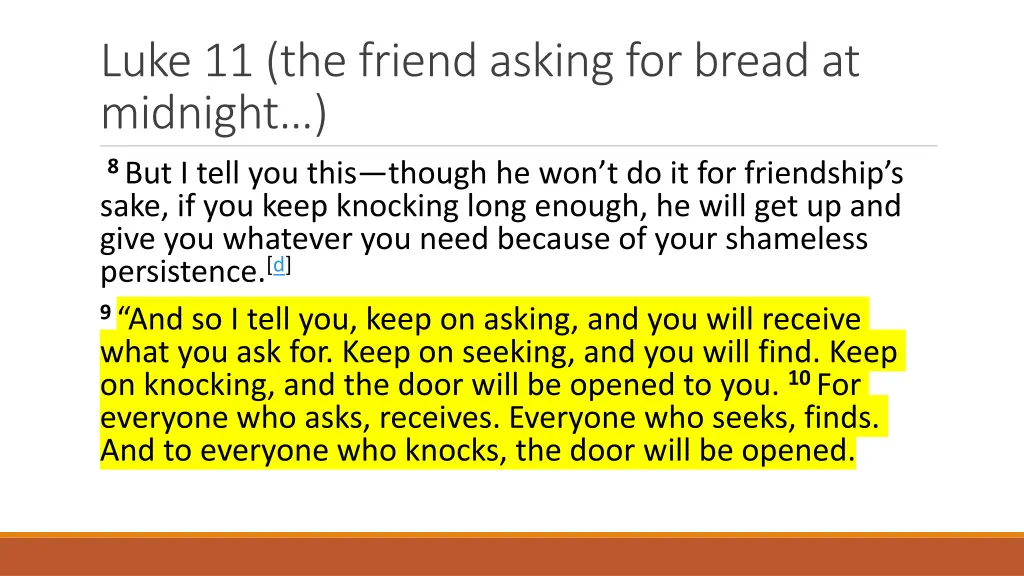 luke 11 the friend asking for bread at midnight