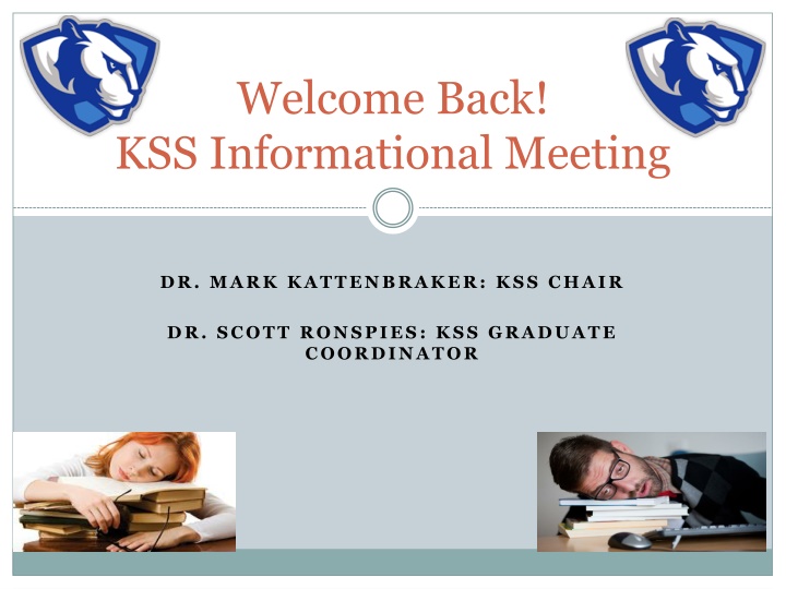 welcome back kss informational meeting