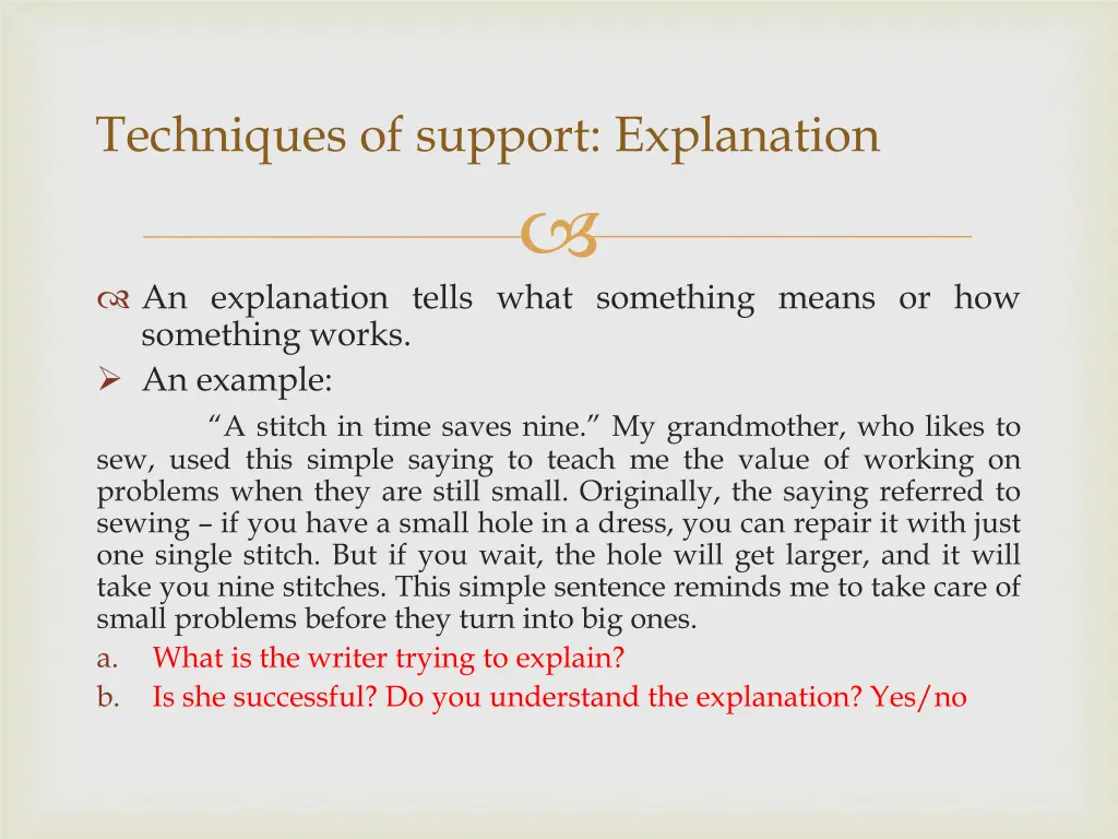 techniques of support explanation